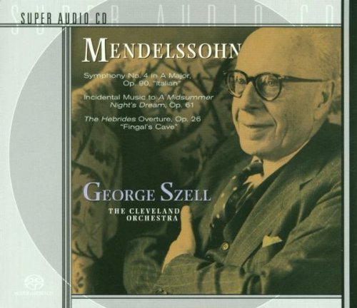 George Szell - Mendelssohn Symphony No. 4 Italian 门德尔松 A大调 SACD-ISO